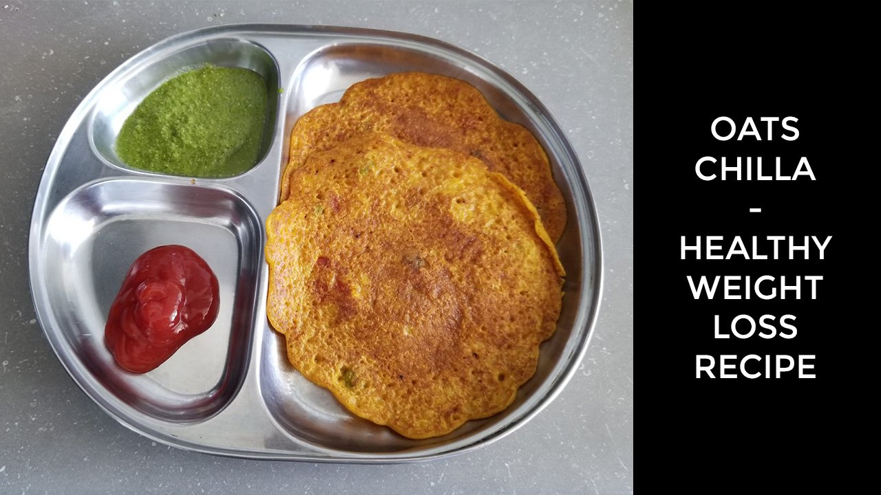 oats chilla recipe | oats cheela | how to make oats chilla recipe