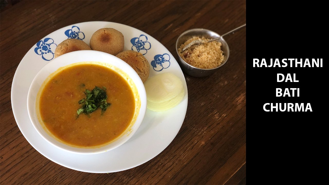 Dal Baati Churma Recipe | Dal Baati Recipe | राजस्थानी दाल बाटी चूरमा ऐसे बनाएंगे तो सब तारीफ करेंगे