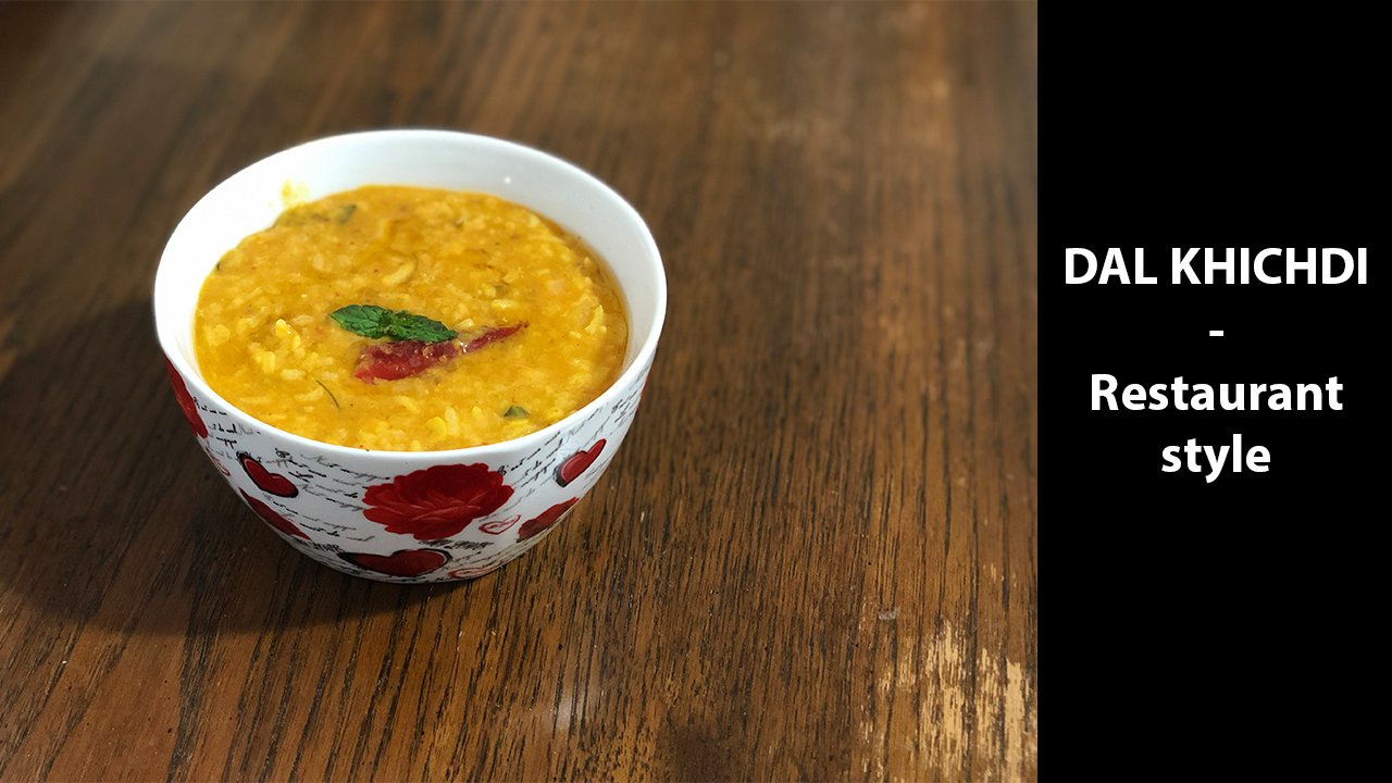 Restaurant Style Dal Khichdi | रेस्टोरेंट स्टाइल दाल खिचड़ी | FABFoodies